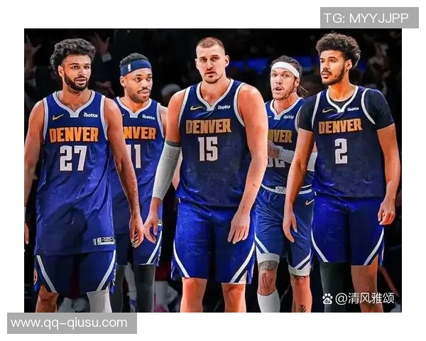 瓦兰表现出色展现首发实力但仍需担任约基奇替补角色